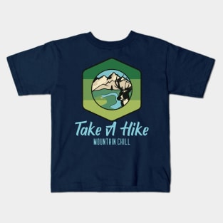 Take A Hike, mountain climbing, hiking, trekking, walking Kids T-Shirt